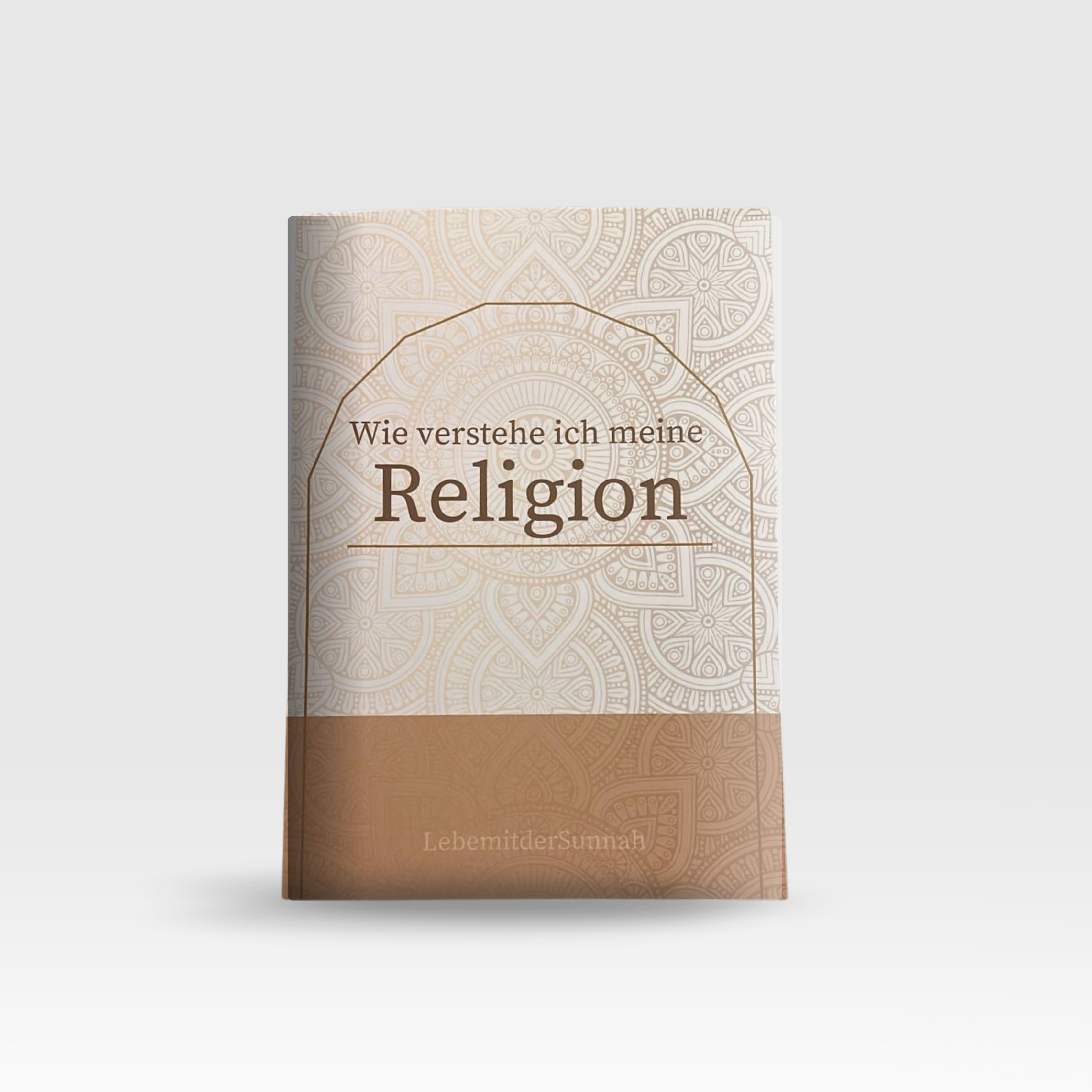 Wie verstehe ich meine Religion?